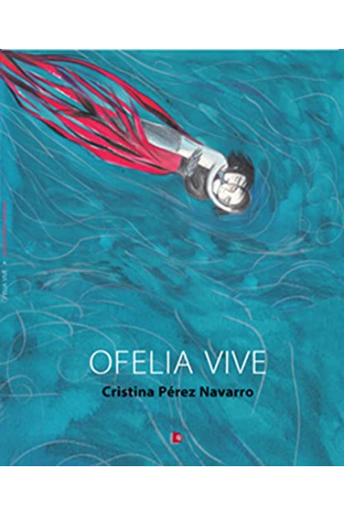 Ofelia vive