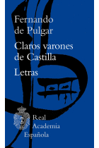 Claros varones de Castilla. Letras