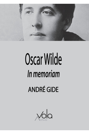 Oscar Wilde: In memoriam