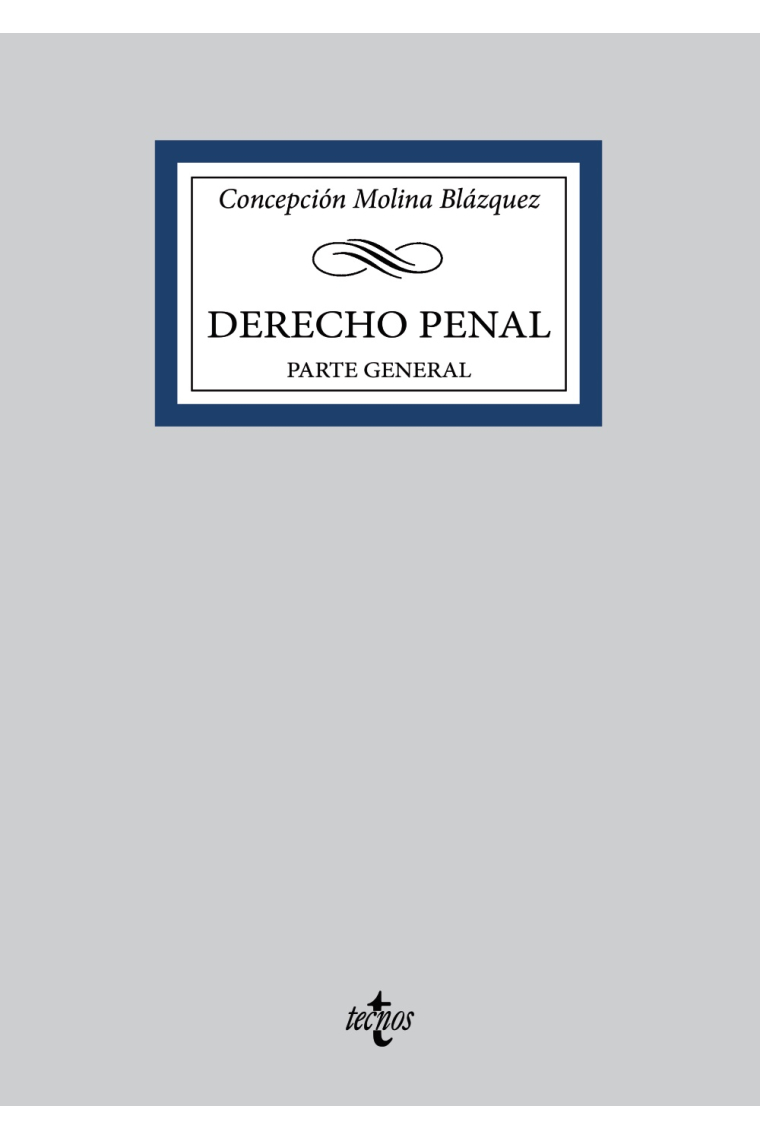 Derecho Penal. Parte General