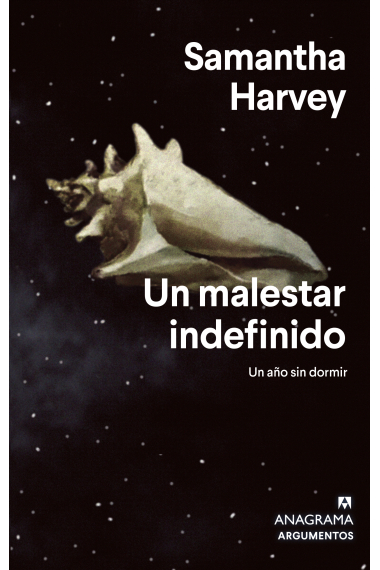 Un malestar indefinido. Un año sin dormir