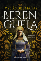 Berenguela. La reina que unió Castilla y León para siempre