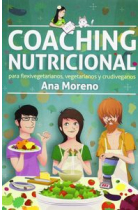 COACHING NUTRICIONAL PARA FLEXIVEGETARIANOS, VEGETARIANOS Y CRUDIVEGANOS