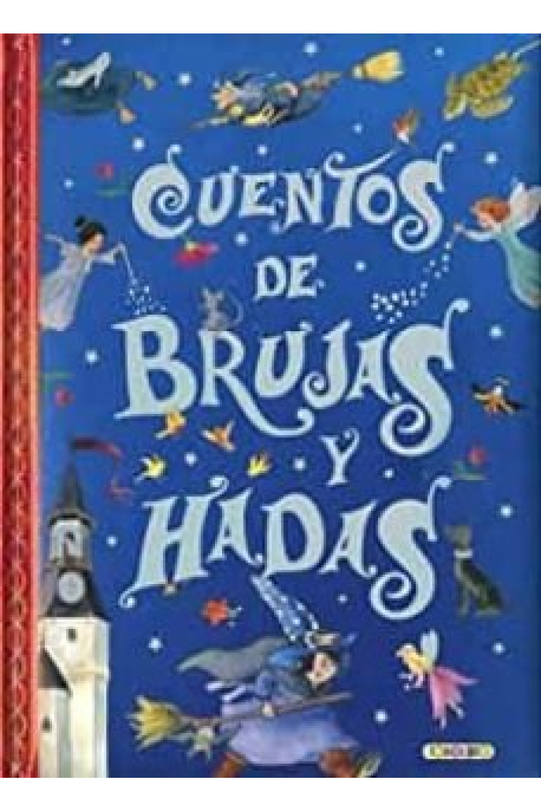 CUENTOS DE BRUJAS Y HADAS