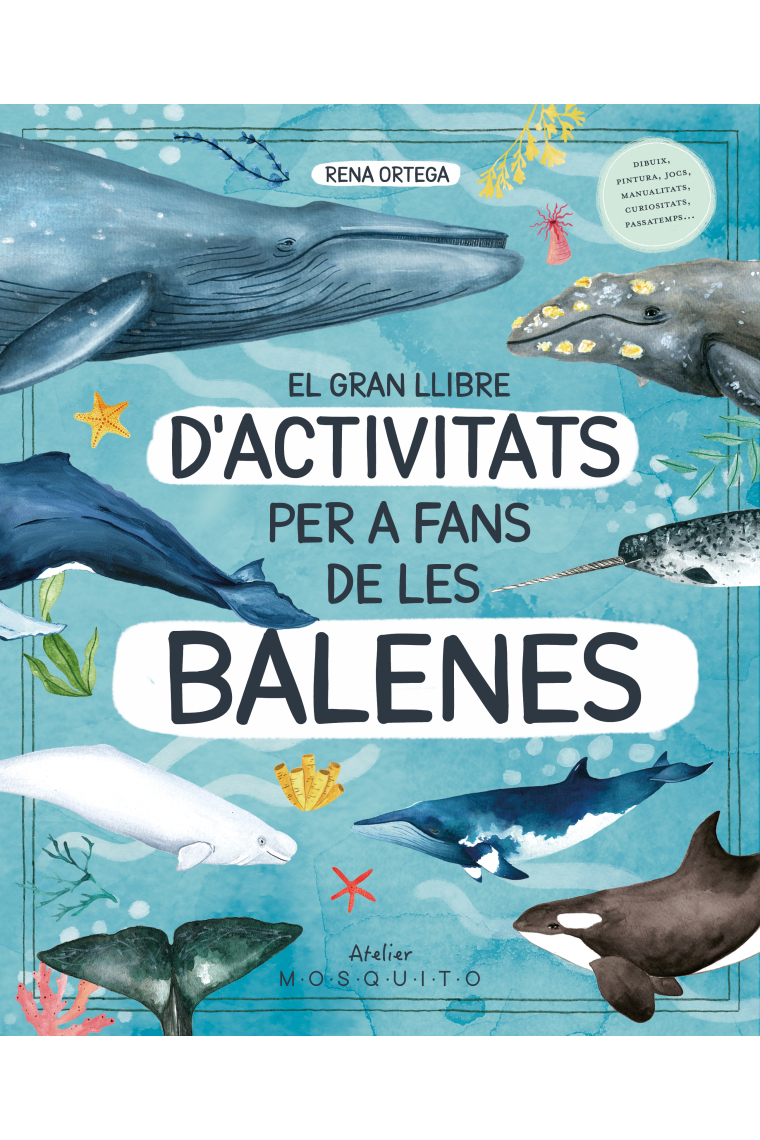 El gran llibre d'activitats per a fans de les balenes