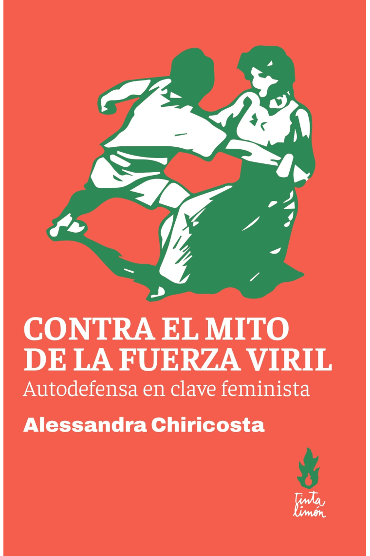 Contra el mito de la fuerza viril. Autodefensa en clave feminista