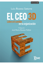 EL CEO 3D. Lidera el cambio en tu organización