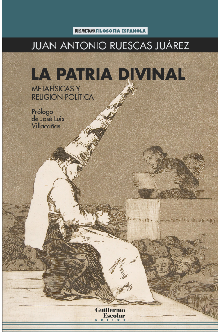 La patria divinal: metafísicas y religión política