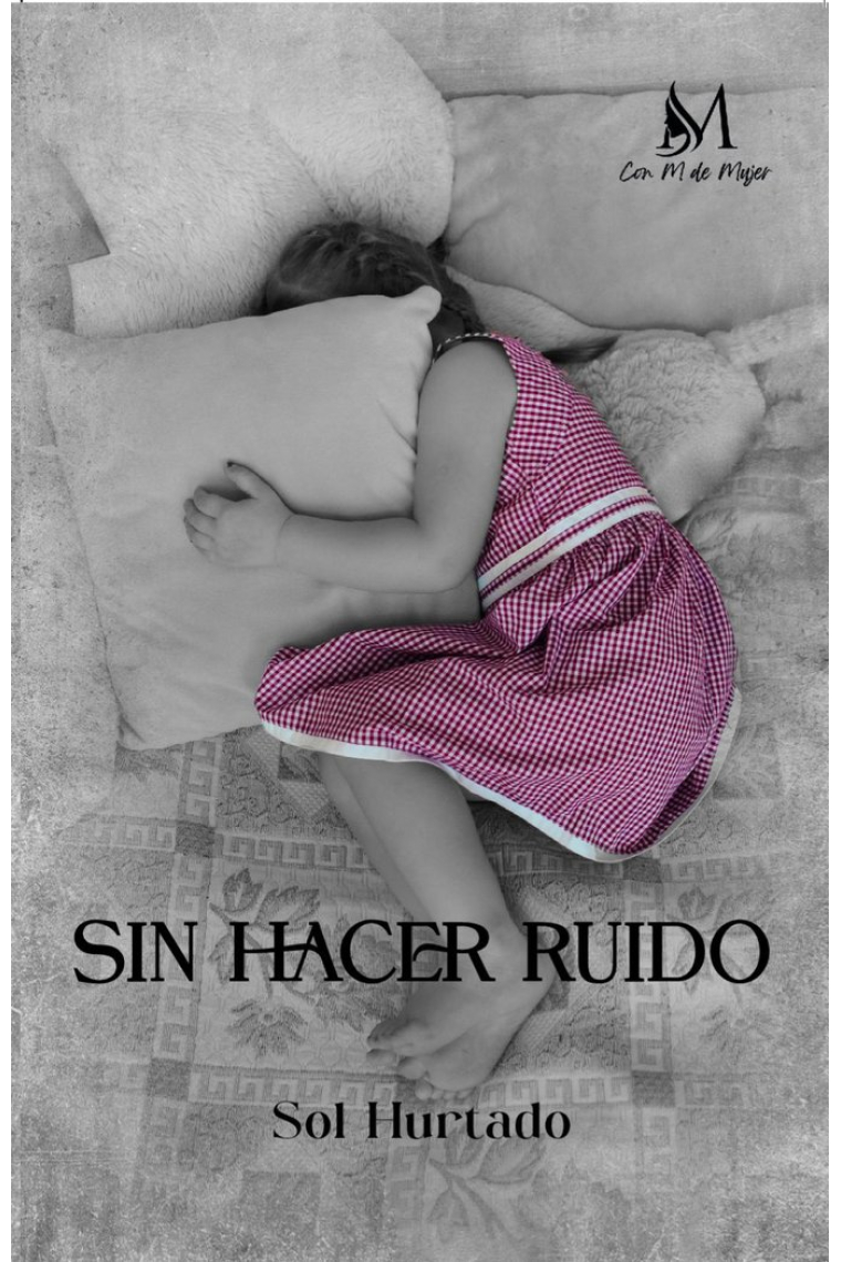 SIN HACER RUIDO