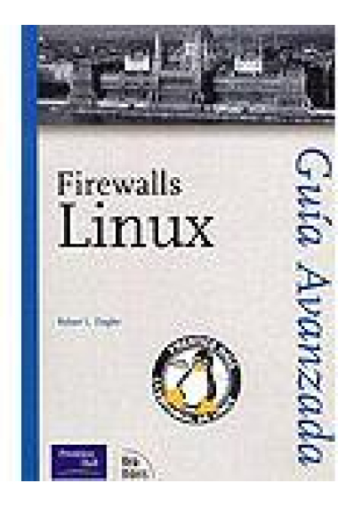 Guía avanzada : Firewalls Linux