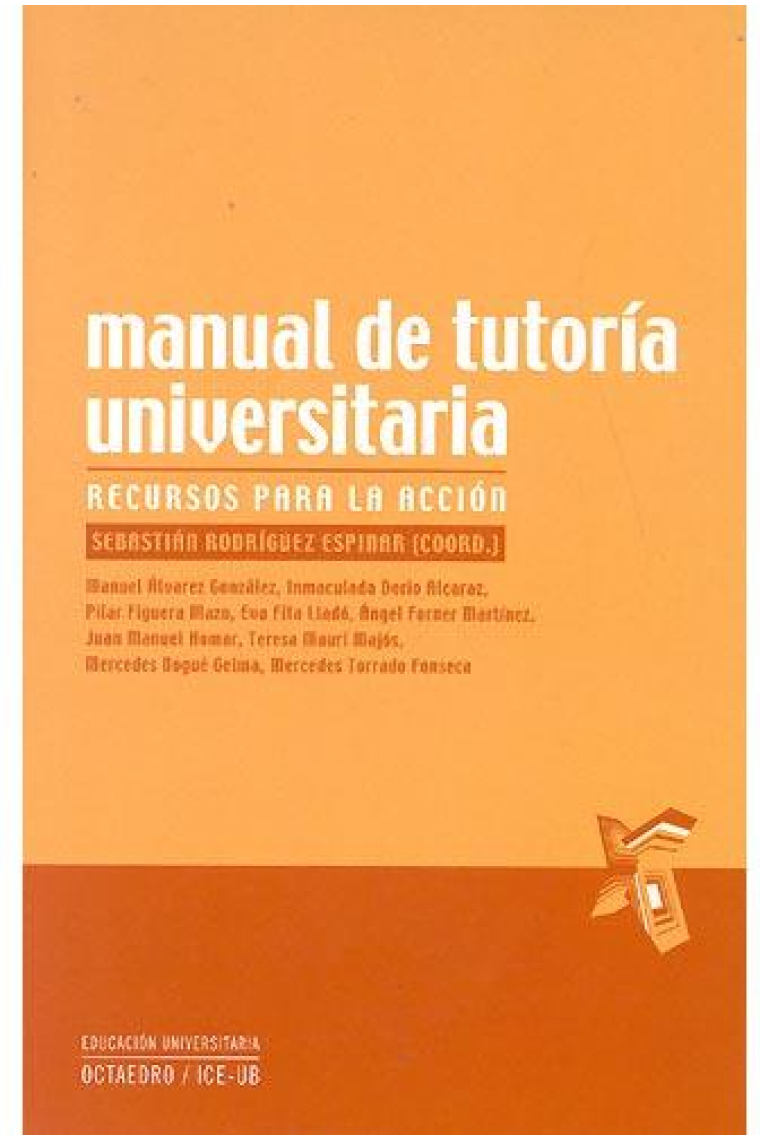 Manual de tutoría universitaria. Recursos para la acción