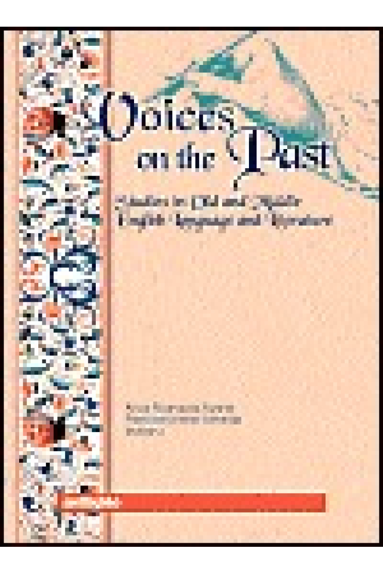 Voices on the Past. studies in Old and Middle English language and literature