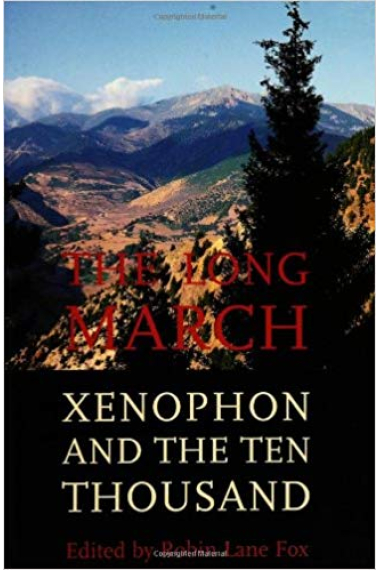 The long march: Xenophon and the Ten Thousand