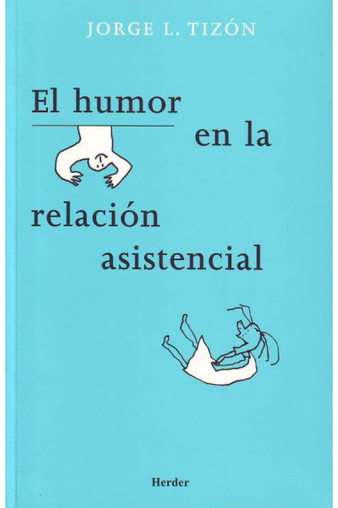 El humor en la  relación asistencial