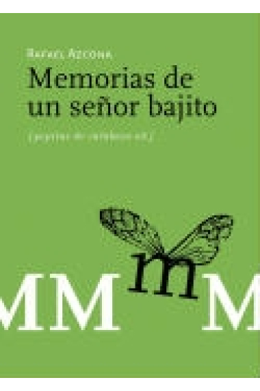 Memorias de un señor bajito