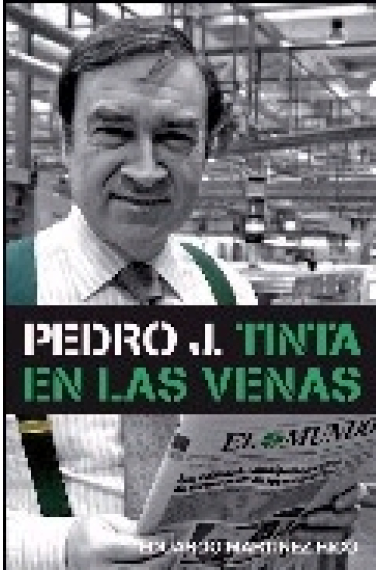 Pedro J. Tinta en las venas