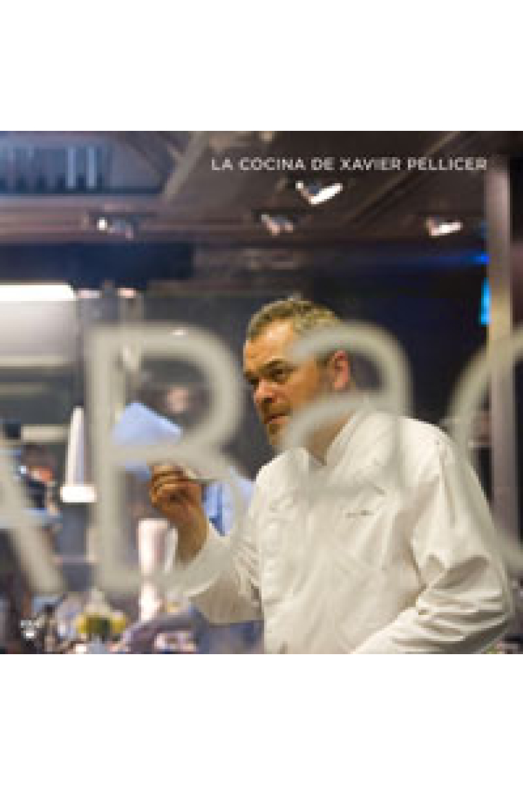 Ábac. La cocina de Xavier Pellicer