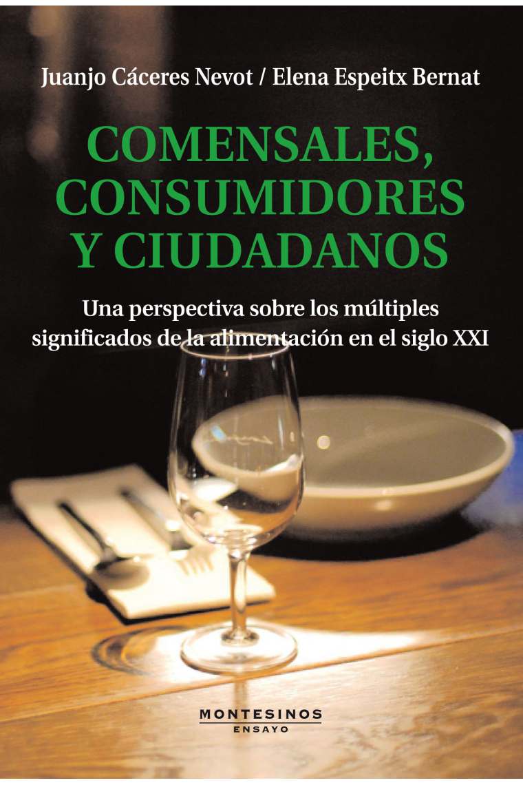 Comensales, consumidores y ciudadanos