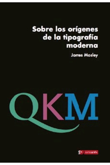 Sobre los orígenes de la tipografía moderna