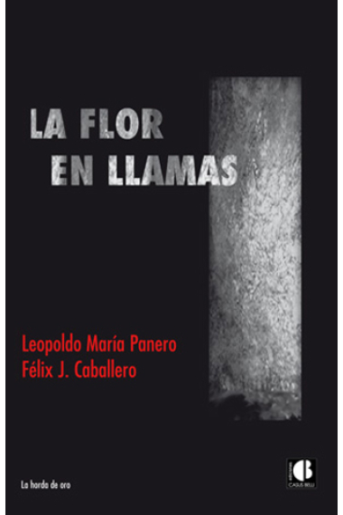 La flor en llamas