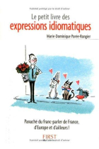 Le petit livre des expressions idiomatiques