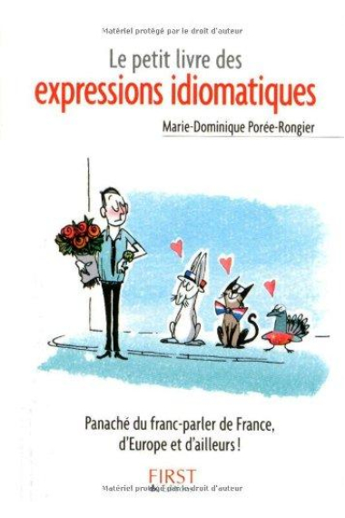 Le petit livre des expressions idiomatiques