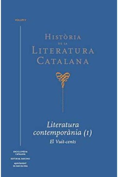 Història de la literatura catalana, vol. I: Literatura medieval, I (Dels orígens al segle XIV)