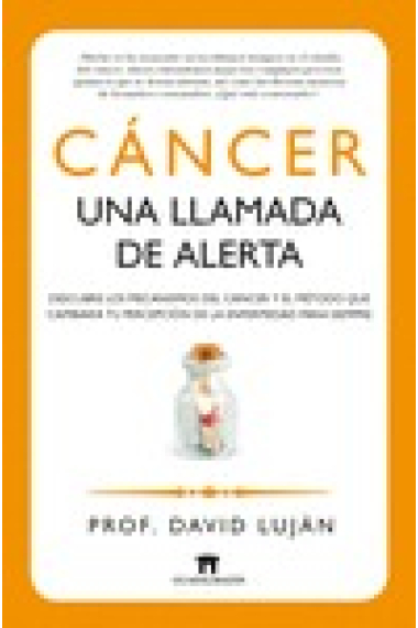 Cáncer : Una llamada de alerta