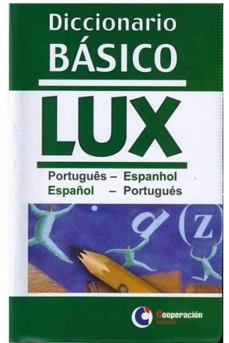 Diccionario Básico LUX Português - Espanhol / Español - Portugués