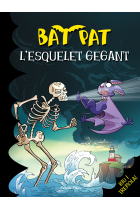 L'esquelet gegant (Bat Pat 34)