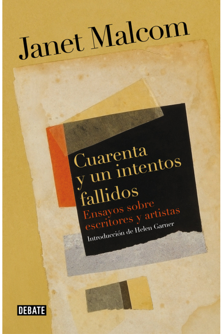 Cuarenta y un intentos fallidos: ensayos sobre escritores y artistas