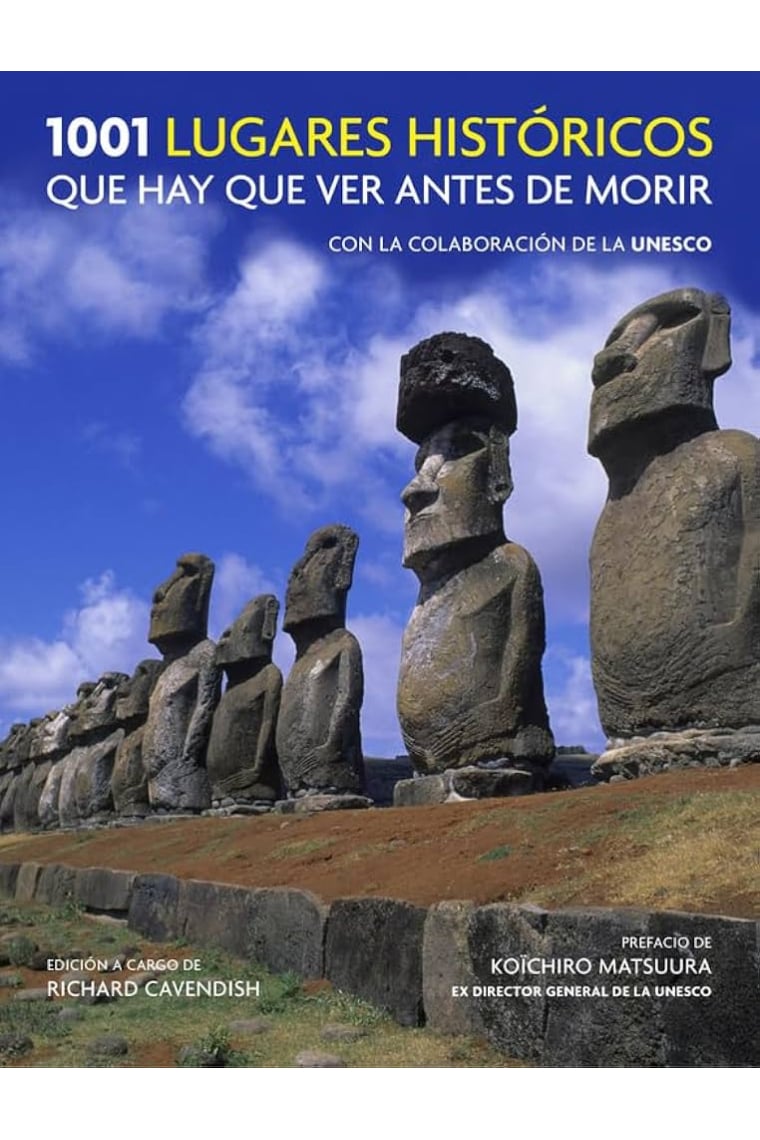 1001 lugares históricos que hay que ver antes de morir