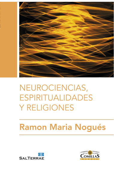 Neurociencias, espiritualidades y religiones