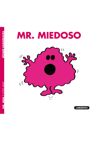 Mr. Miedoso