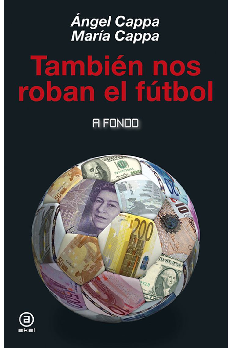 También nos roban el fútbol