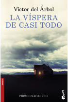 La víspera de casi todo (Premio Nadal 2016 )