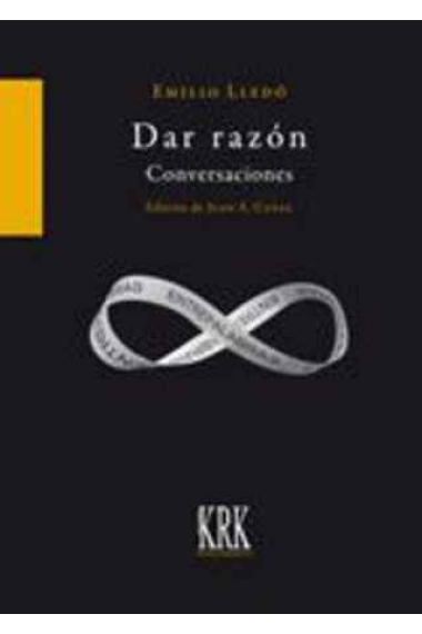 Dar razón: conversaciones