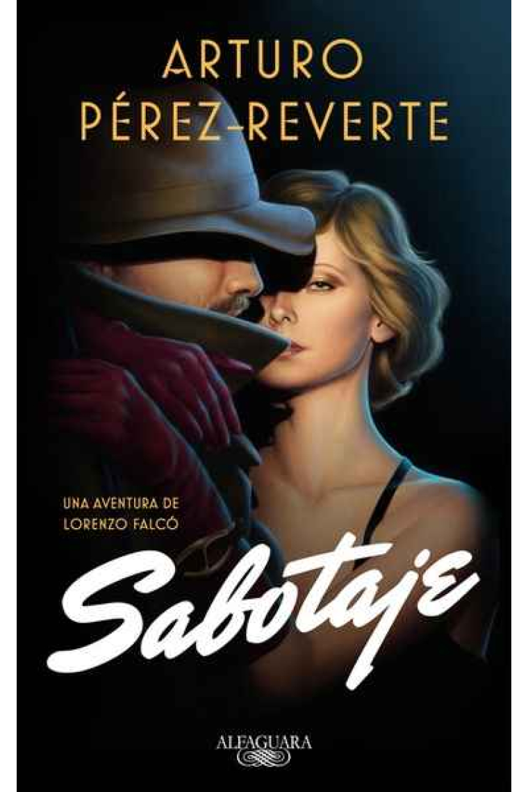 Sabotaje (Una aventura de Lorenzo Falcó 3)