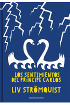 Los sentimientos del Príncipe Carlos