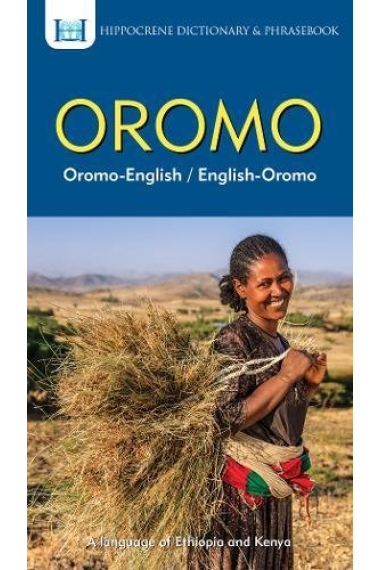 Oromo-English/ English-Oromo Dictionary & Phrasebook