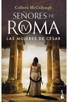 Las mujeres de César (Señores de Roma IV)