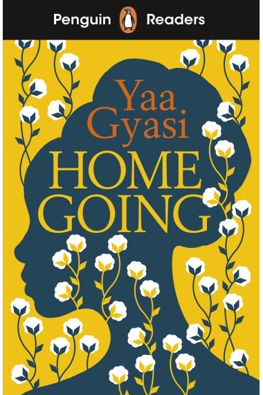 Homegoing  (Penguin Readers Level 7)