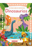 Dinosaurios (Mi gran libro de respuestas con solapas)