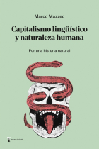 Capitalismo lingüístico y naturaleza humana: por una historia natural