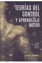 Teorías del control y aprendizaje motor