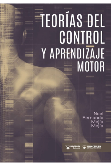 Teorías del control y aprendizaje motor