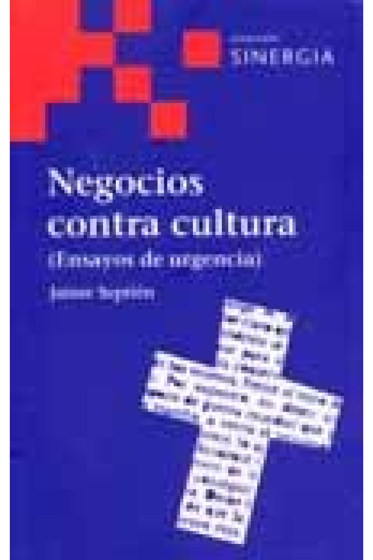 Negocios contra cultura