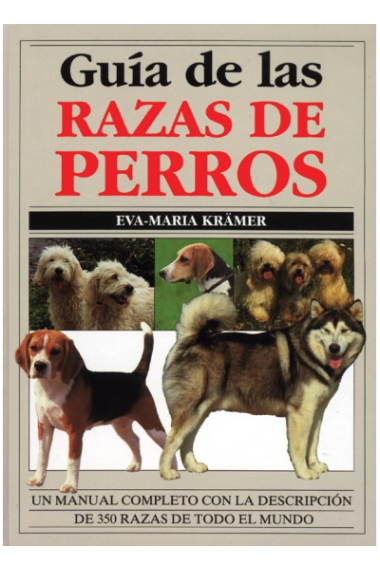 Guía de las razas de perros.