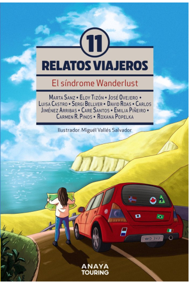 El síndrome Wanderlust. Once Relatos viajeros