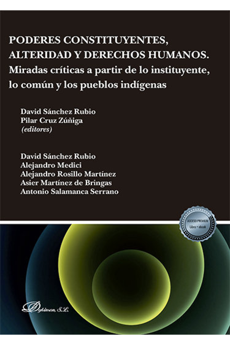 Poderes constituyentes, alteridad y derechos humanos